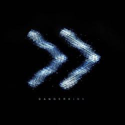 Dangerkids : Waking Up